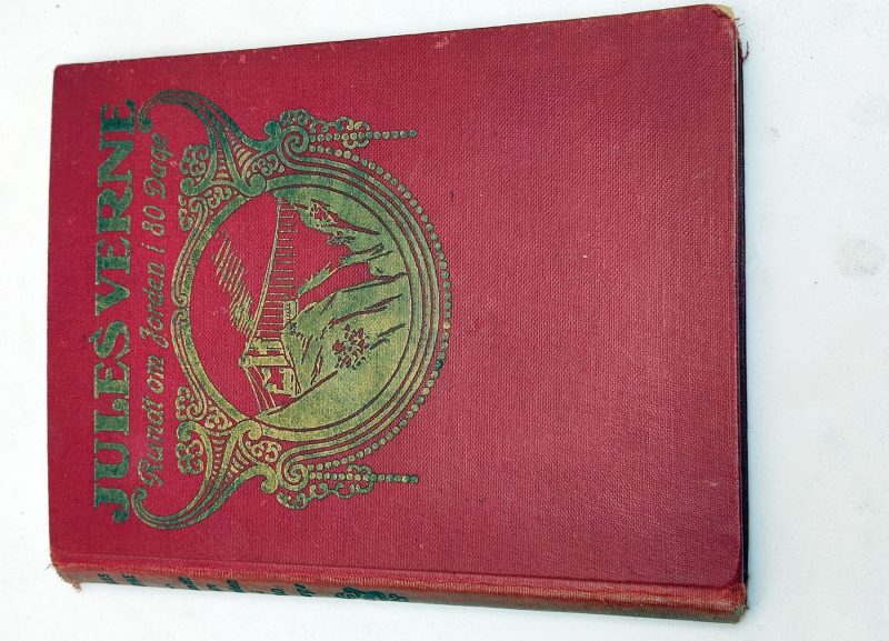 Jules Verne Rundt om Jorden i 80 dage - Bog. Første autoriserede danske udgave fra 1913