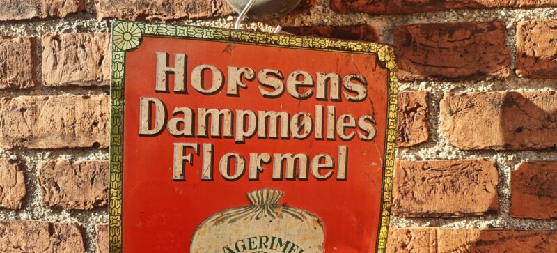 Horsens Dampmølles Flormel - Altid Bagesikkert. Blikskilt