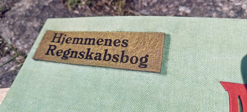Hjemmenes Regnskabsbog. Udsendt af Danmarks Sparekasser